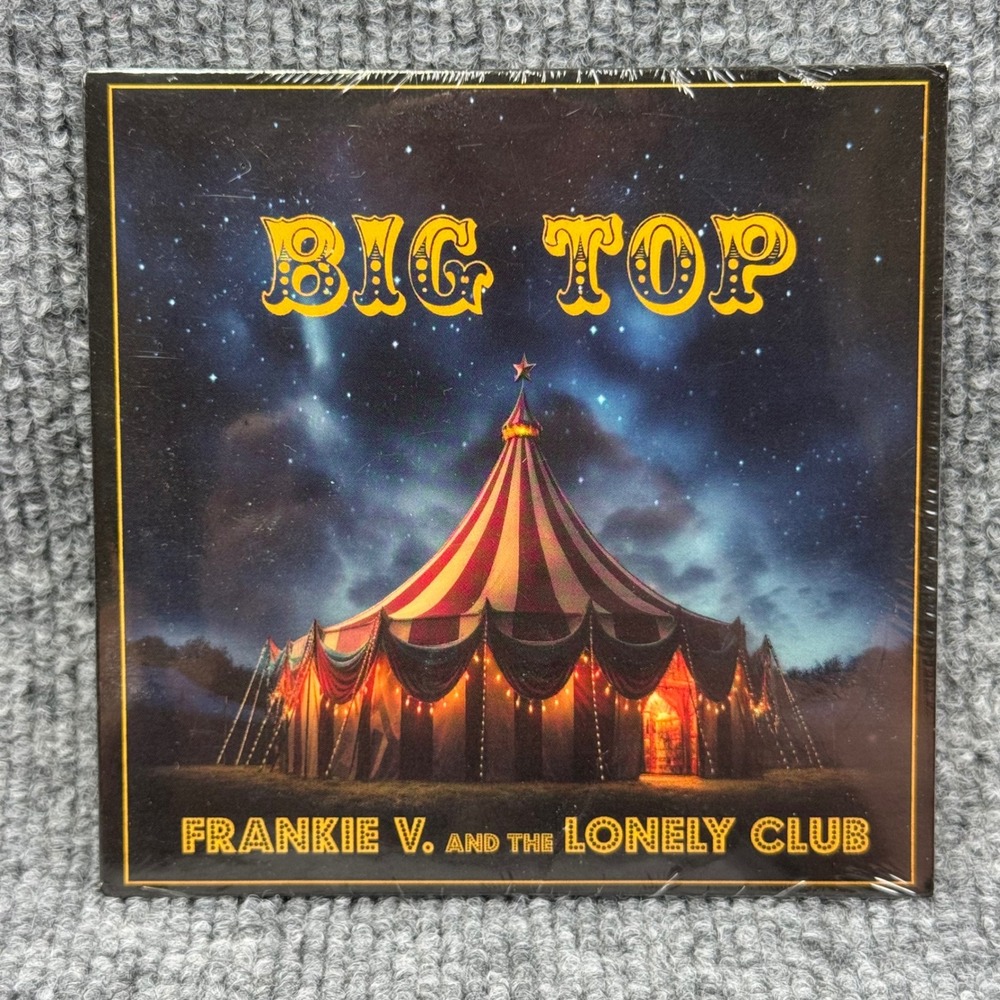 Frankie V. and the Lonely Club‎ Big Top CD 2024 VIG Records New Sealed Digipak